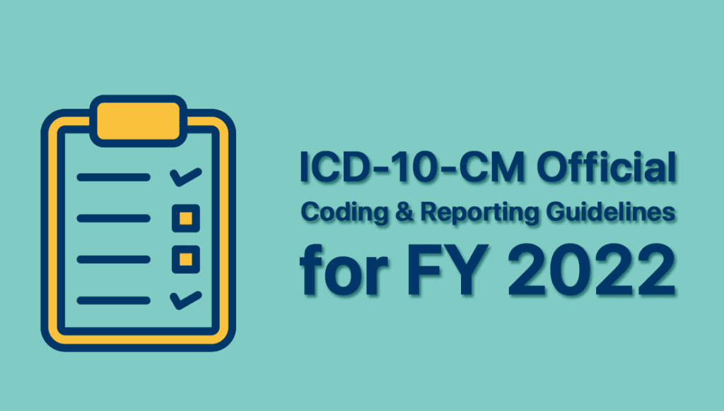 New ICD-10 Codes 2022 Guidelines