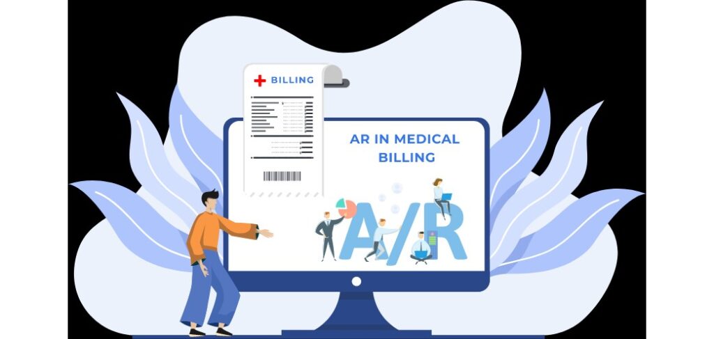 What is Accounts Receivable (AR) in Medical Billing?