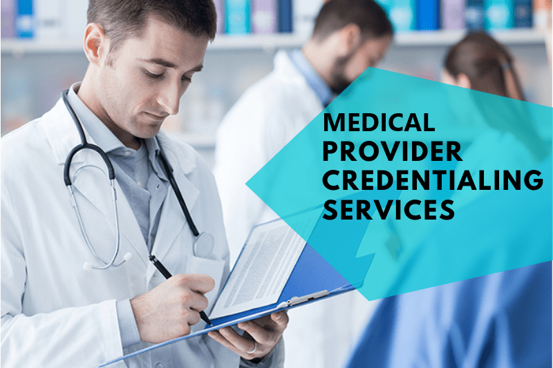 Medical Provider Credentialing Services