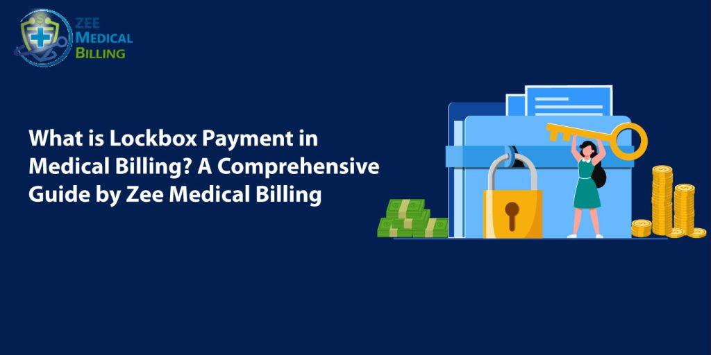 lockbox payment in medical billing