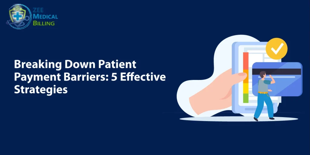 patient payment barriers