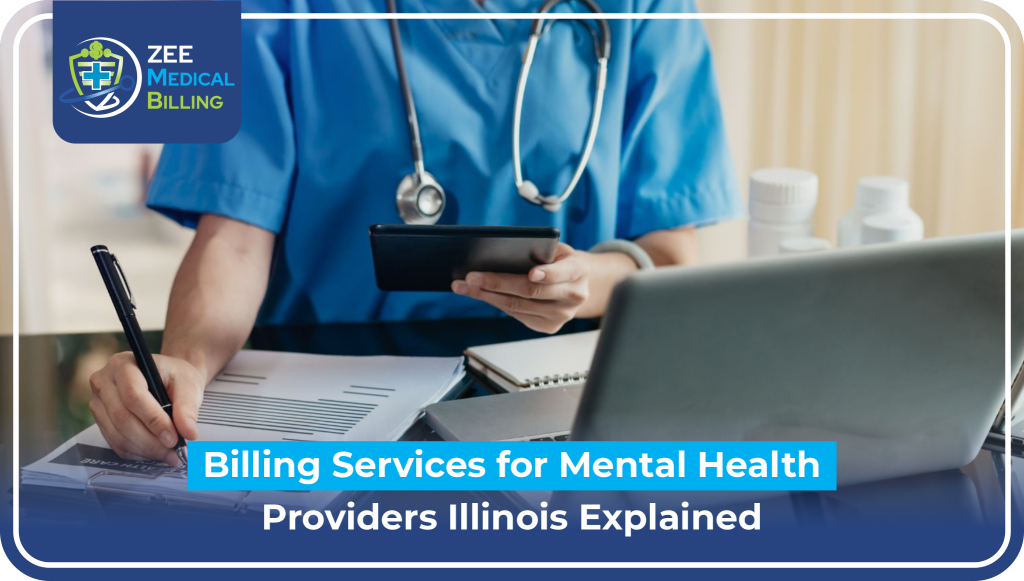Billing Services For Mental Health Providers Illinois Explained Billing Services For Mental Health Providers Illinois Explained