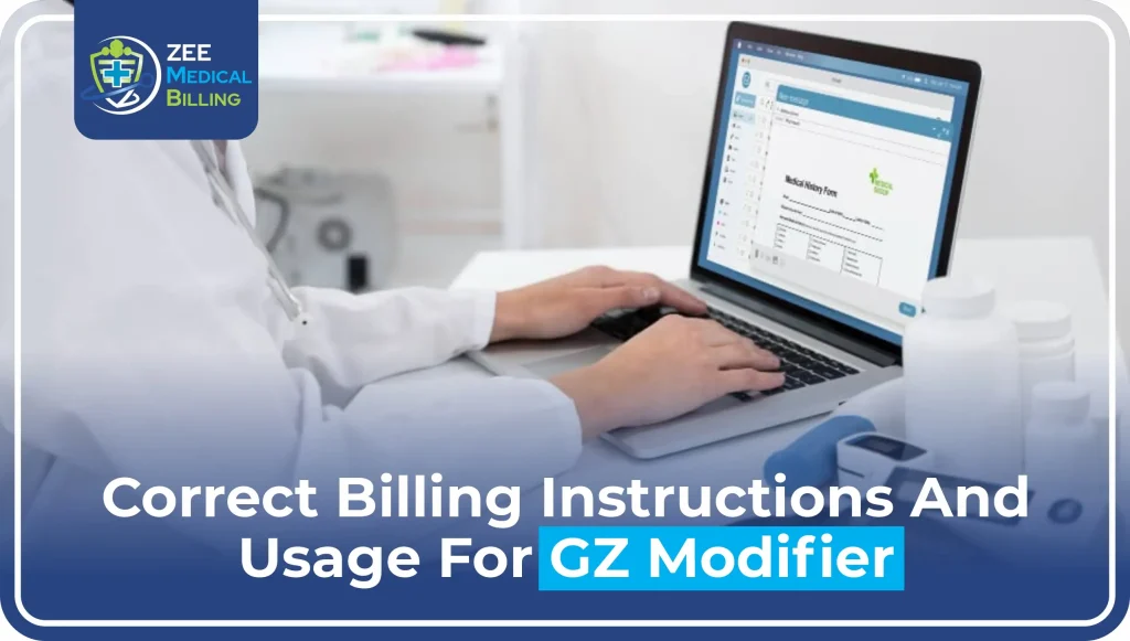 Correct Billing Instructions And Usage for GZ Modifier
