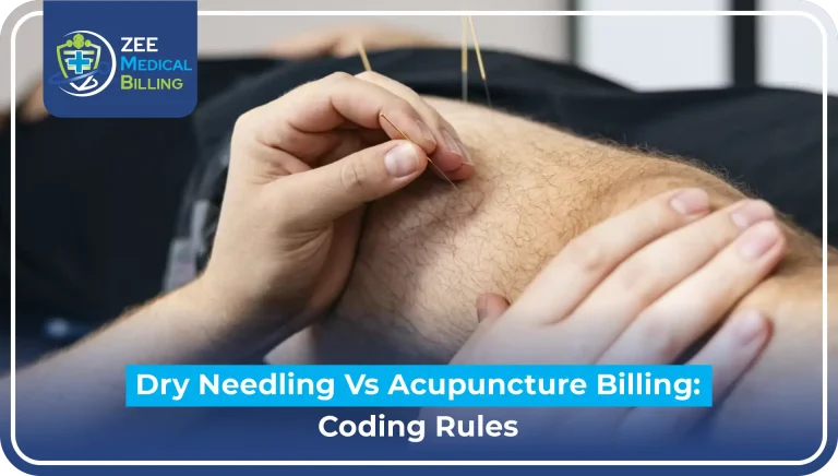 Dry Needling Vs Acupuncture Billing Rules For Clean Claims