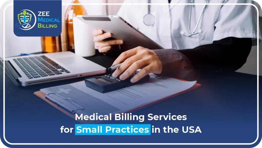 Medical Billing Services for Small Practices in the USA