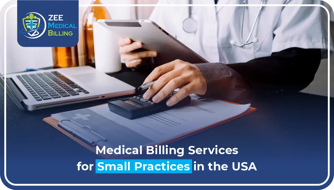 Medical Billing Services for Small Practices in the USA