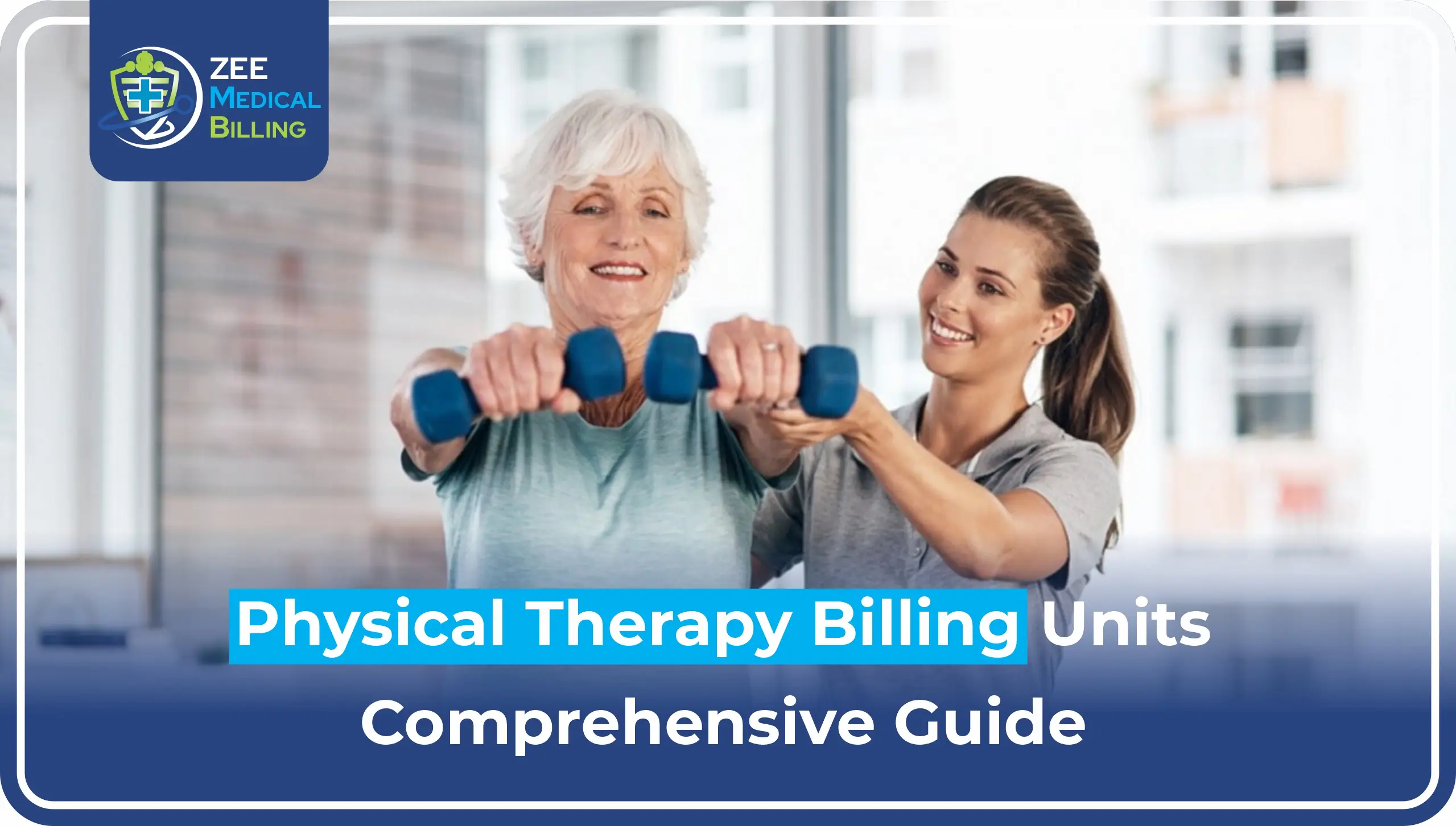 Physical Therapy Billing Units Comprehensive Guide
