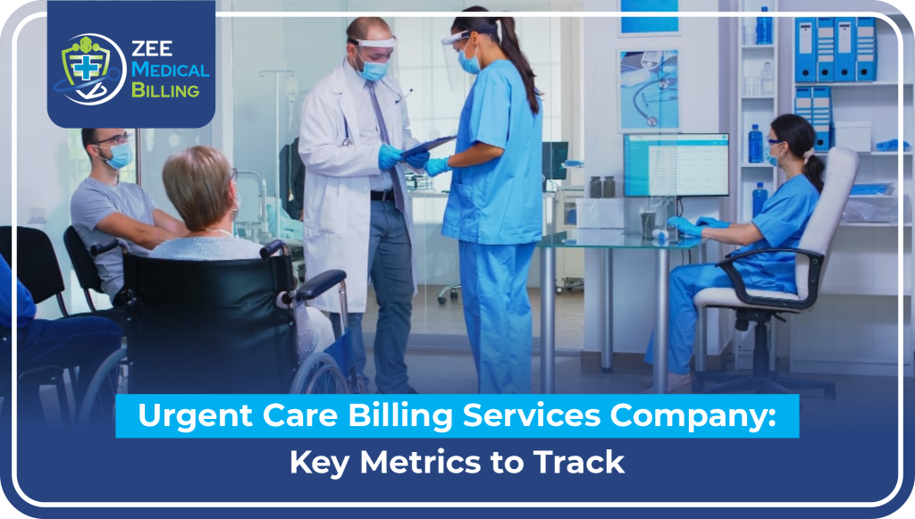 Urgent Care Billing Services Company: Key Metrics To Track Urgent Care Billing Services Company Metrics Tracking - Healthcare Team With Doctor, Nurses, And Patients In Modern Urgent Care Facility Demonstrating Billing Performance Measurement