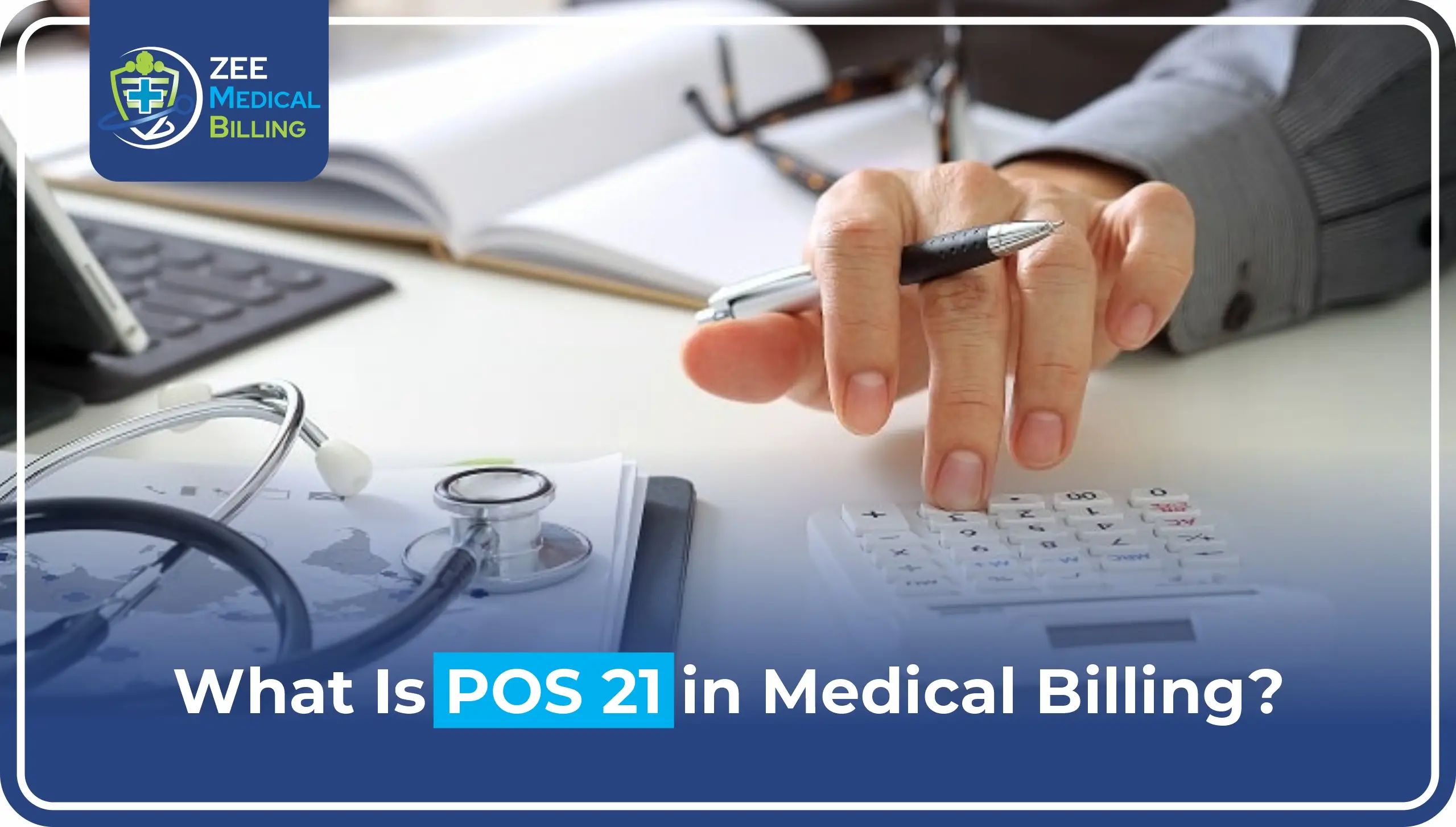 What Is Place of Service (POS) 21 in Medical Billing