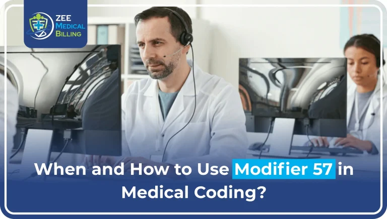 When and How to Use Modifier 57 in Medical Coding?